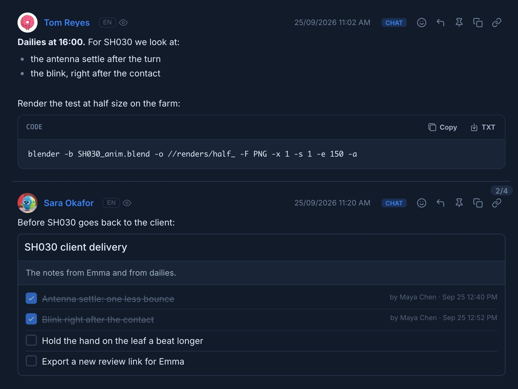 Two messages in the SH030 conversation: Tom's message with bold text, a bullet list and a code block with Copy and TXT, and Sara's checklist SH030 client delivery with two items ticked by Maya Chen and two still open